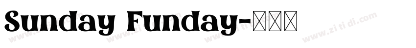 Sunday Funday字体转换